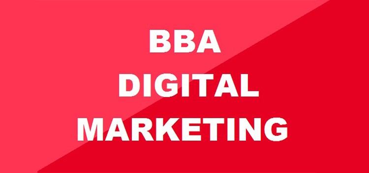 All you should know about BBA Digital Marketing Course