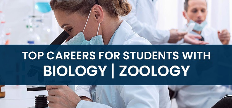 Career Options for Bology/Zoology Students