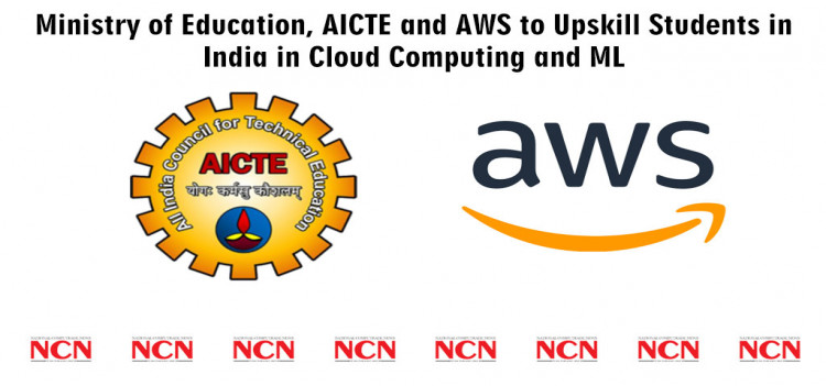 AICTE and AWS to Upskill Students in India in Cloud Computing and Machine Learning