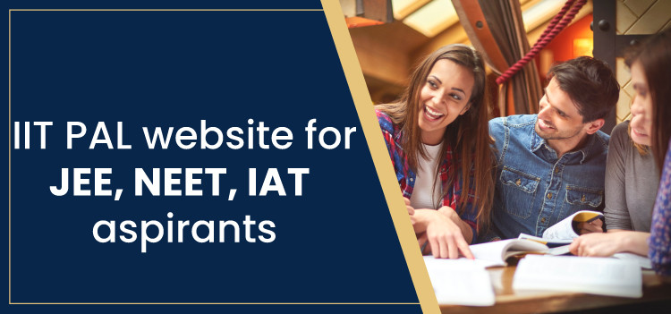 IIT Delhi launches IIT PAL Website for JEE, NEET, IAT aspirants