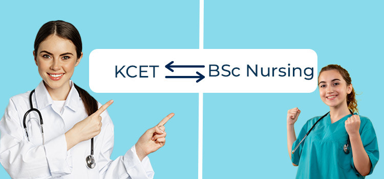 KCET Mandatory for BSc Nursing - 2023-24