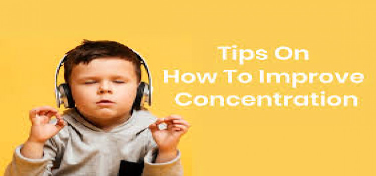 Tips to increase concentration levels in kids