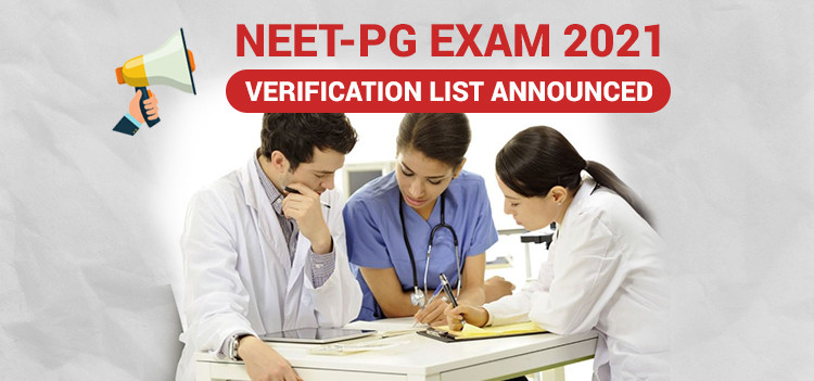NEET-PG Exam 2021: Verification List Announced