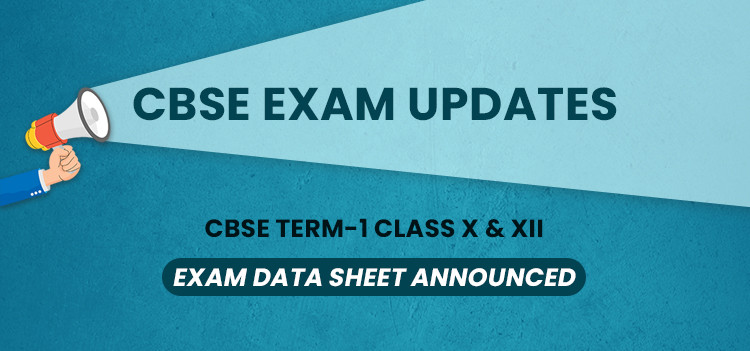 CBSE Board Releases Term 1 Exam Data Sheet for 2021
